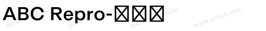 ABC Repro字体转换 ABC Repro字体转换